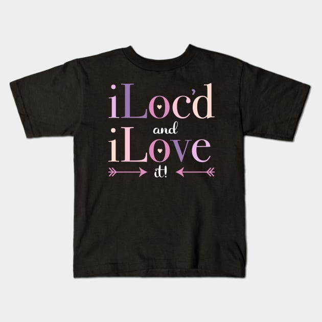 iLoc'd and iLove It Locs Dreadlocks Kids T-Shirt by blackartmattersshop